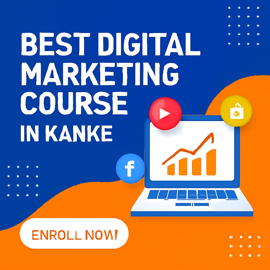 best digital marketing course in kanke